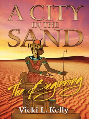 cover image of A City in the Sand--The Beginning